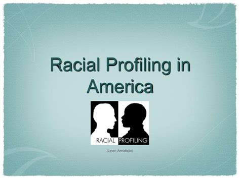 Ppt Racial Profiling In America Powerpoint Presentation Free