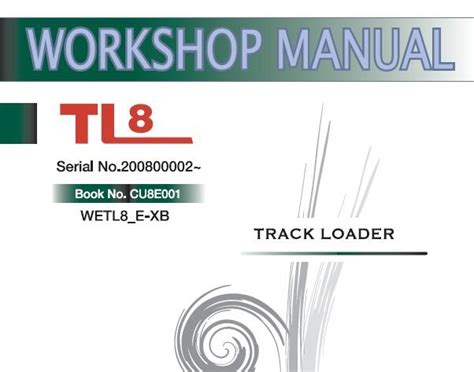takeuchi tl track loader service repair manual sn    service repair manuals