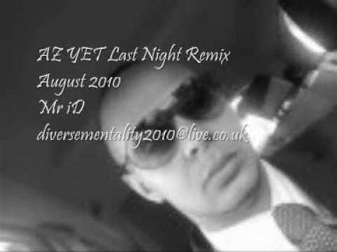az   night remix august   id remix youtube