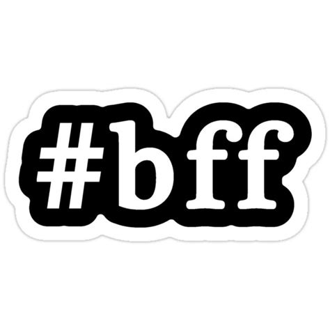 bff hashtag black and white stickers by graphix