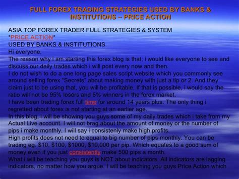 full forex trading strategies used by banks and institutions price ac…