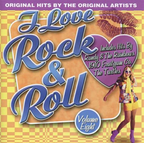 i love rock and roll volume 8 2003 cd discogs