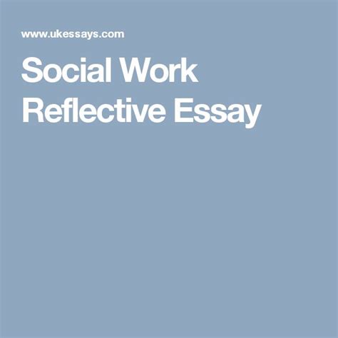 social work reflective essay social work essay reflective