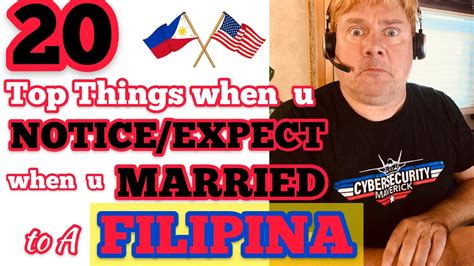 2o top things u notice expect when u married to a filipina youtube
