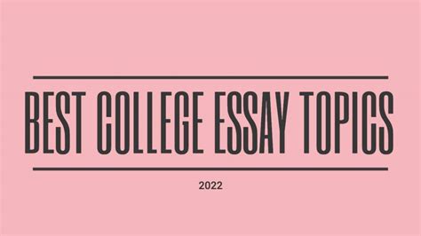 college essay topics argumentative persuasive informative