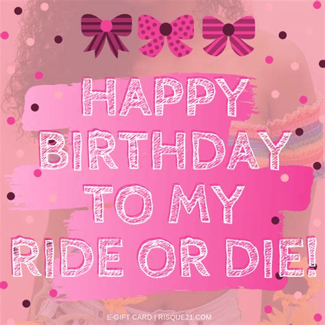 Happy Birthday To My Rie Or Die E T Card Happy