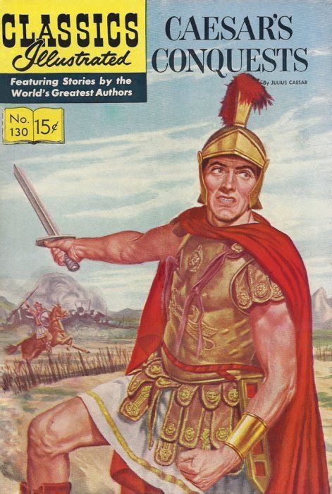 classics illustrated 130 caesar s conquests 1 gilberton publications