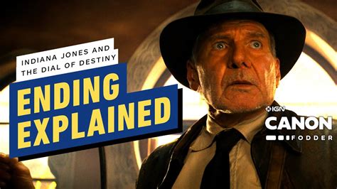 Indiana Jones And The Dial Of Destiny Ending Explained What