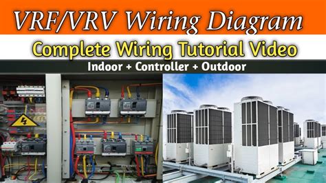 vrvvrf signal wiring drawing vrfvrv air conditioning system wiring detail youtube