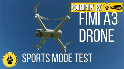 xiaomi fimi  gps drone sports mode test youtube