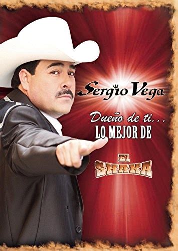 Dueño De Ti Lo Mejor De El Shaka Sergio Vega Songs