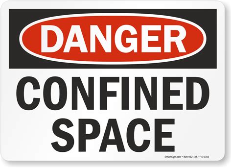 confined space osha danger sign ships fast  sku   mysafetysigncom