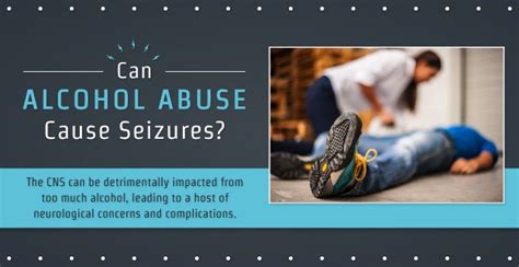 Can Alcohol Abuse Cause Seizures
