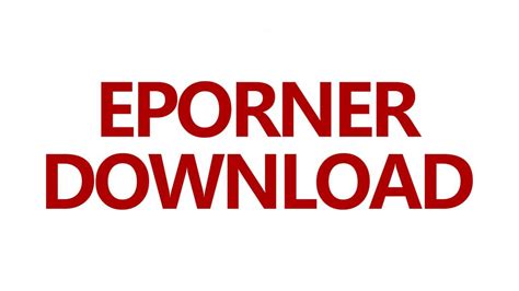 8 Eporner Downloaders Review Download Full Hd Porn Videos In Simple Steps