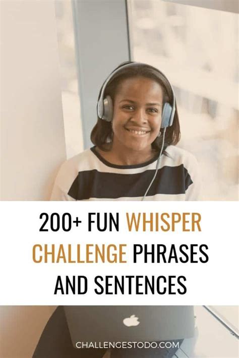 fun whisper challenge phrases  sentences challenges   phrases  sentences