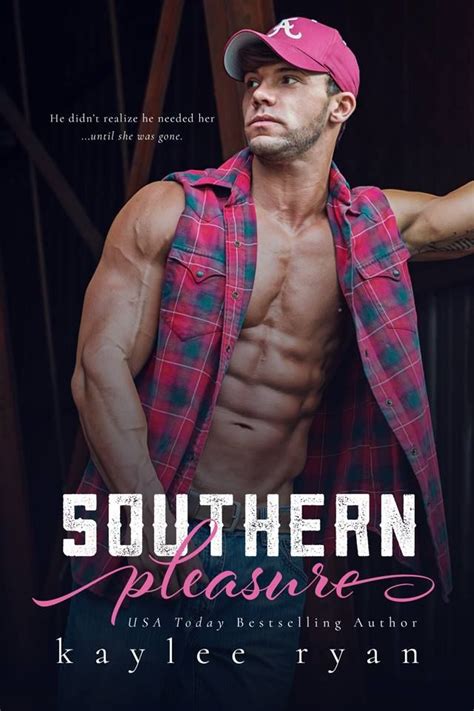 Southern Pleasure Kaylee Ryan Z Book Love Book Book Nerd Country