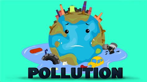 pollution science  kids atprimaryworld youtube