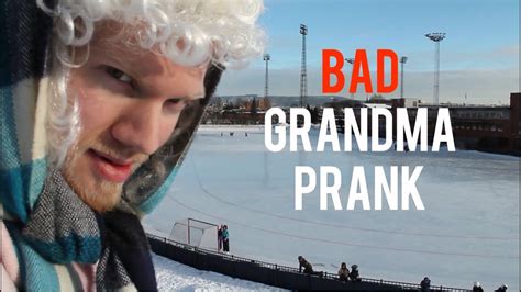 bad grandma prank youtube