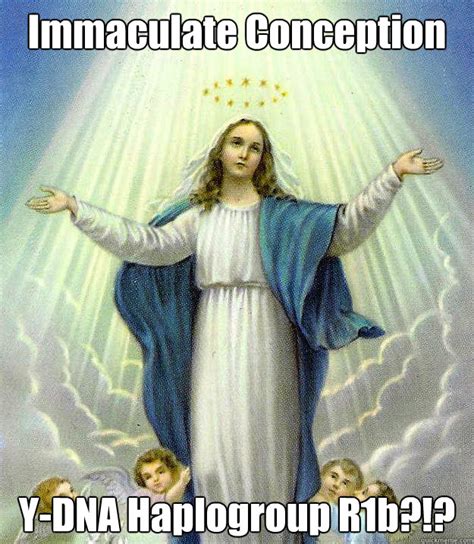 Virgin Mary Memes Quickmeme