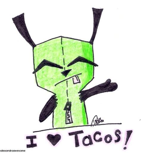 Invader Zim Taco Love Gir By Alexandraawesome On Deviantart