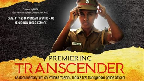Transcender A Documentary On Prithika India S First Transgender Police
