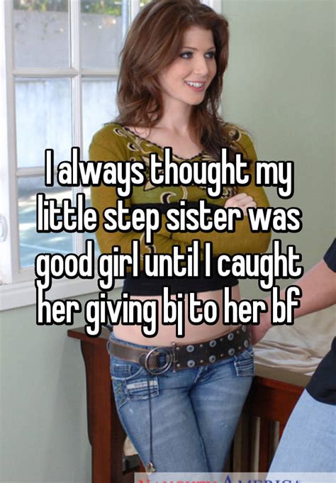I Always Thought My Little Step Sister Was Good Girl Until I Caught Her