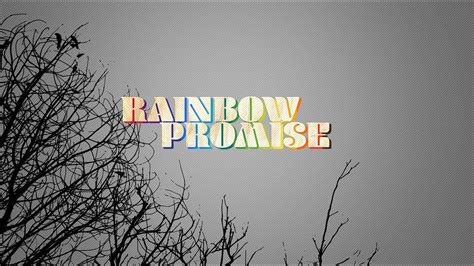rainbow promise hungry generation