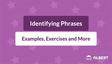 identifying phrases definition examples exercises albertio