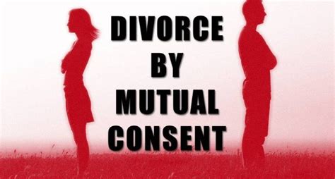 mutual divorce mutual consent divorce in india divorce law guide