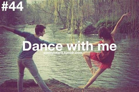Dance With Me Quotes Quotesgram
