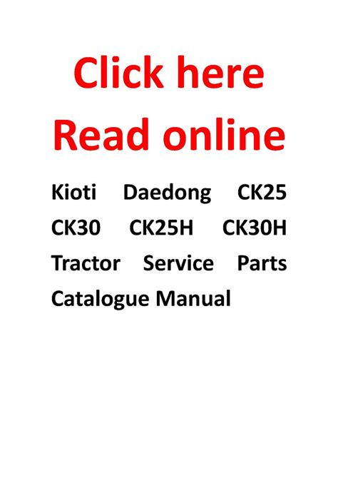 calameo kioti daedong ck ck ckh ckh tractor service parts catalogue manual
