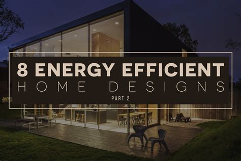 report  trends  energy efficient home design   part  energy efficient home