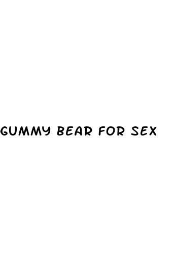 Gummy Bear For Sex Ecptote Website