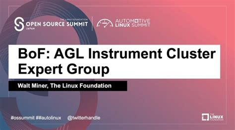 Bof Agl Instrument Cluster Expert Group Walt Miner The Linux