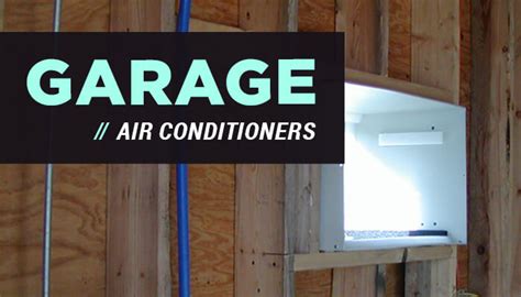 garage air conditioner    cool appliances  life
