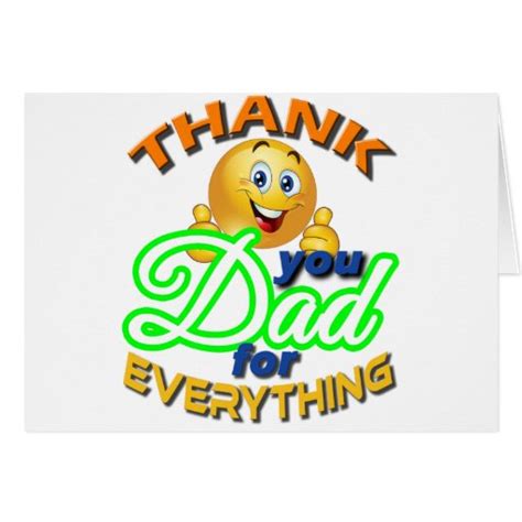 Thank You Dad For Everything Greeting Card Zazzle