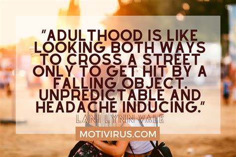 40 Funny And Inspirational Quotes On Adulting Motivirus
