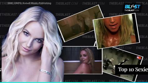 top 10 sexiest britney spears music video moments youtube
