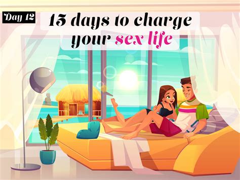 15 days to spice up your sex life in 2020 time for a