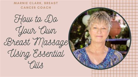 How To Do Your Own Breast Massage Youtube