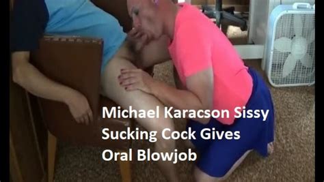 michael karacson sissy crossdressing sucking cock gives oral