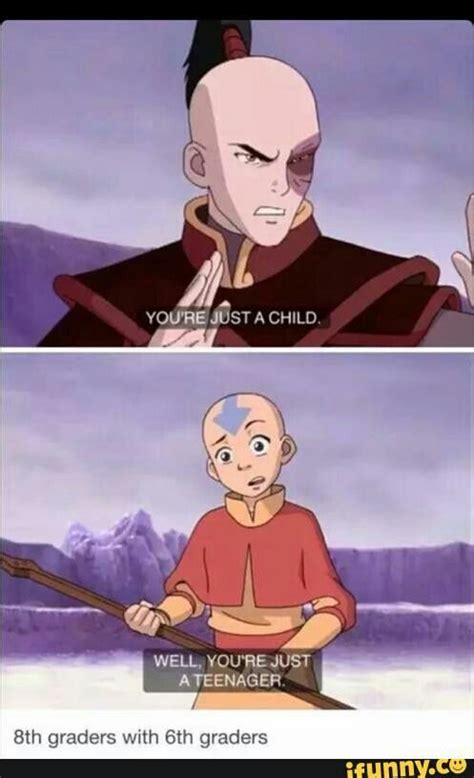 more like tenth graders but whatever it s still accurate xd avatar