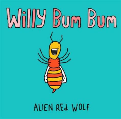 willy bum bum