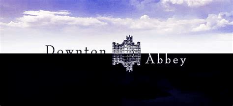 downton abbey fangirl find and share on giphy