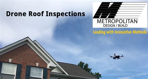 drone roof inspections metropolitan design build maryland roofing contractor home improvement