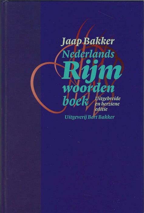 nederlands rijmwoordenboek jaap bakker isbn  de slegte