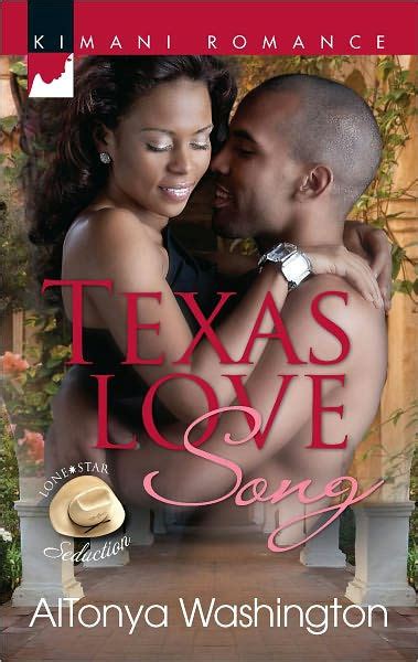 texas love song harlequin kimani romance series 290 by altonya washington paperback barnes
