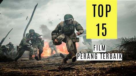 5 Film Perang Terbaik Dalam Dan Luar Negeri Sepanjang Masa Berdasarkan
