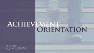 achievement orientation runwisdomcom