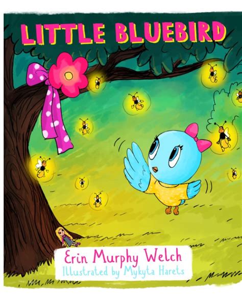 Little Bluebird Von Erin Murphy Welch Blurb Bücher Deutschland